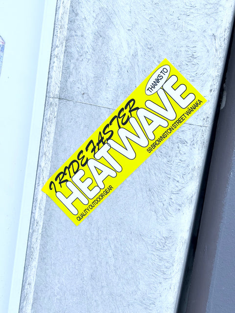 Heatwave: I Ride Faster Sticker