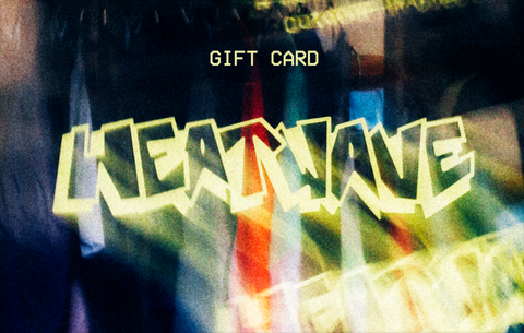 Heatwave Gift Card